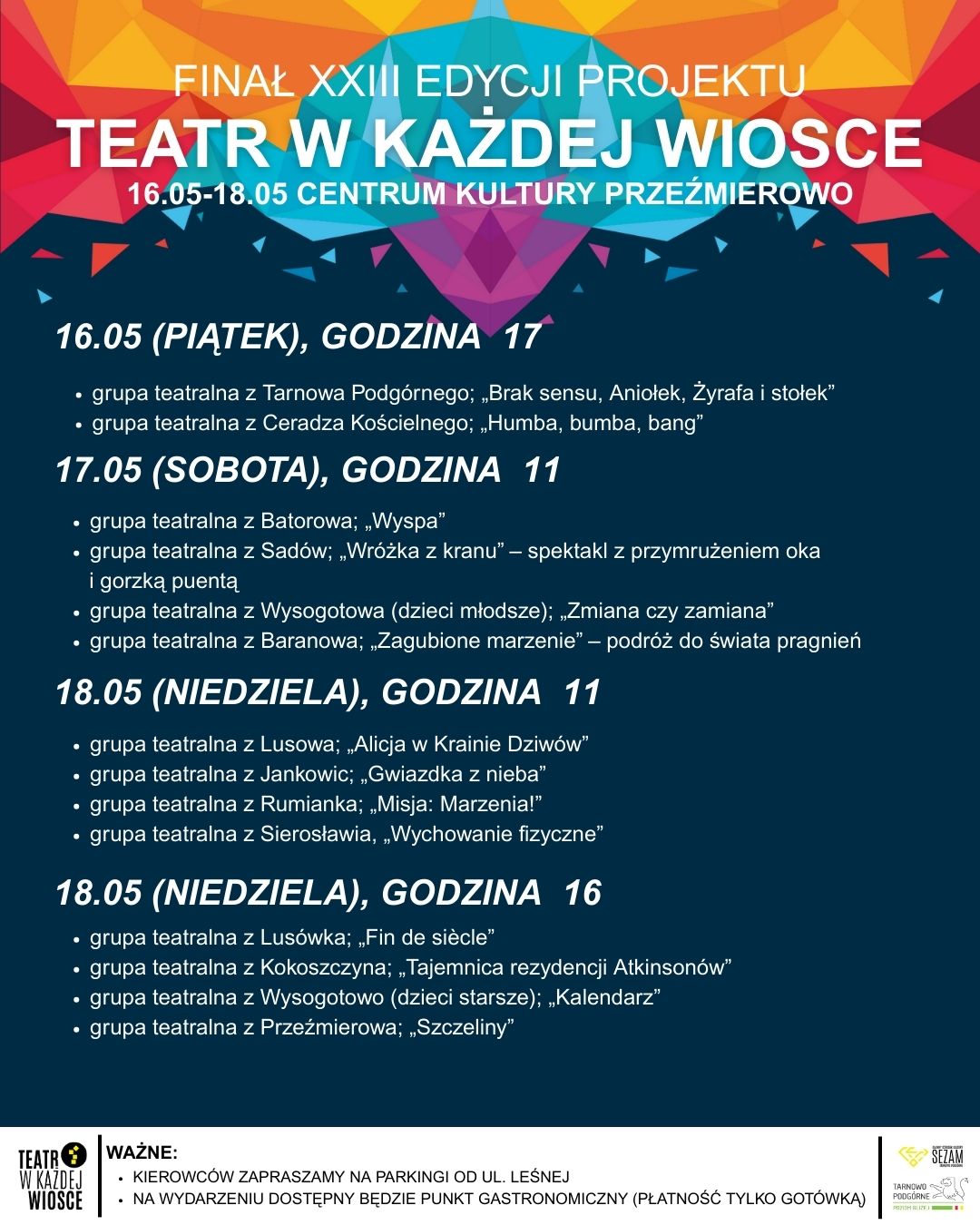 Plakat z godzinową rozpiską spektakli TwKW. Dokładny opis  każdej z części dostępny jest na naszej stronie w zakładce wydarzenia